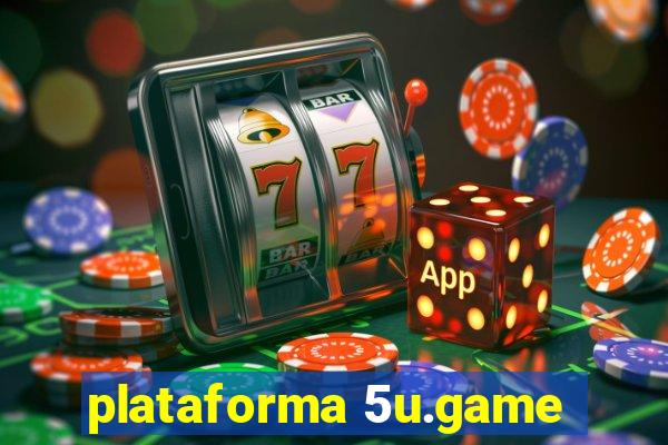 plataforma 5u.game